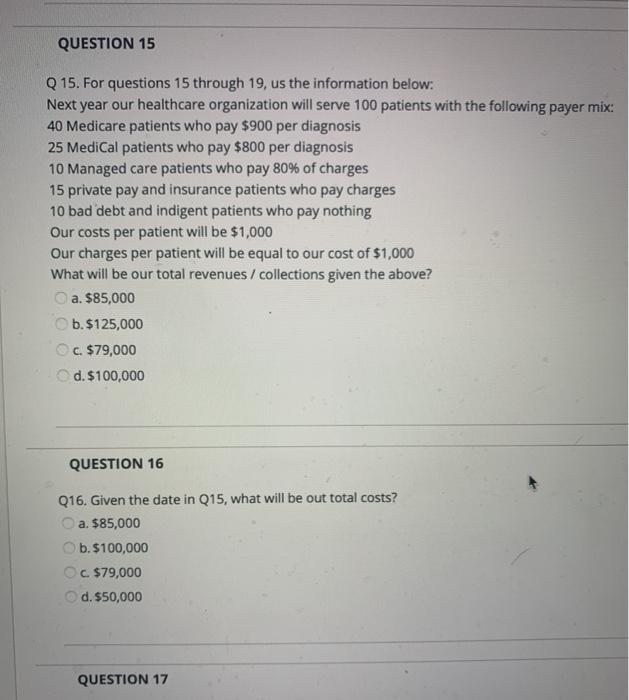 Solved QUESTION 15 Q15. For questions 15 through 19, us the | Chegg.com