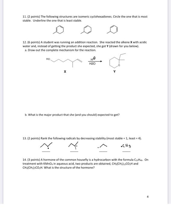 Solved 11. (2 points) The following structures are isomeric | Chegg.com