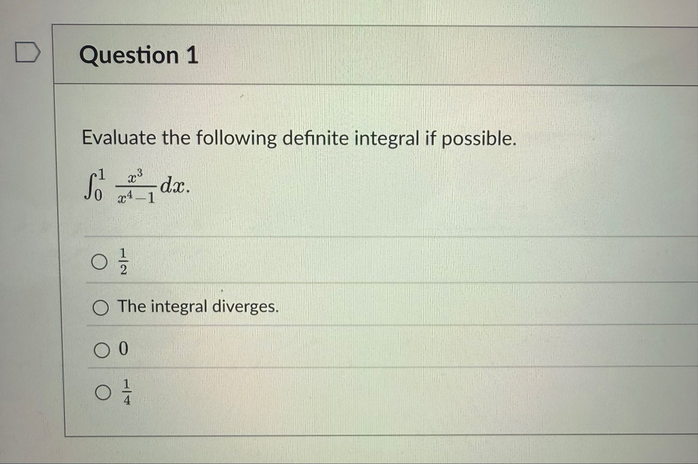 Solved Question 1Evaluate the following definite integral if | Chegg.com