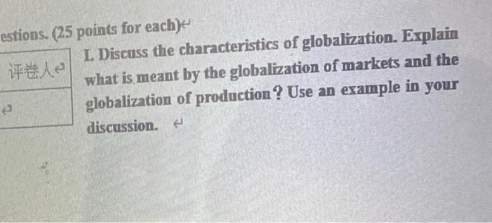 what are characteristics of globalization