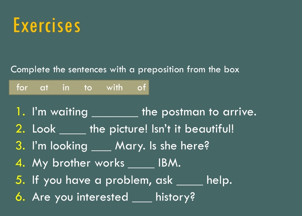 Solved ExercisesComplete the sentences with a preposition | Chegg.com