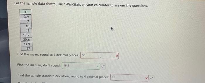 Solved For the sample data shown, use 1-Var-Stats on your | Chegg.com
