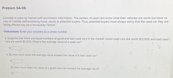 Solved Consider a used-car market with asymmetric | Chegg.com