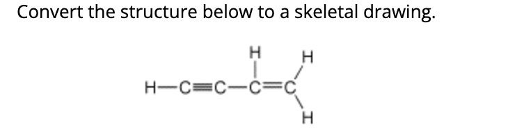 Solved Convert the structure below to a skeletal drawing. | Chegg.com