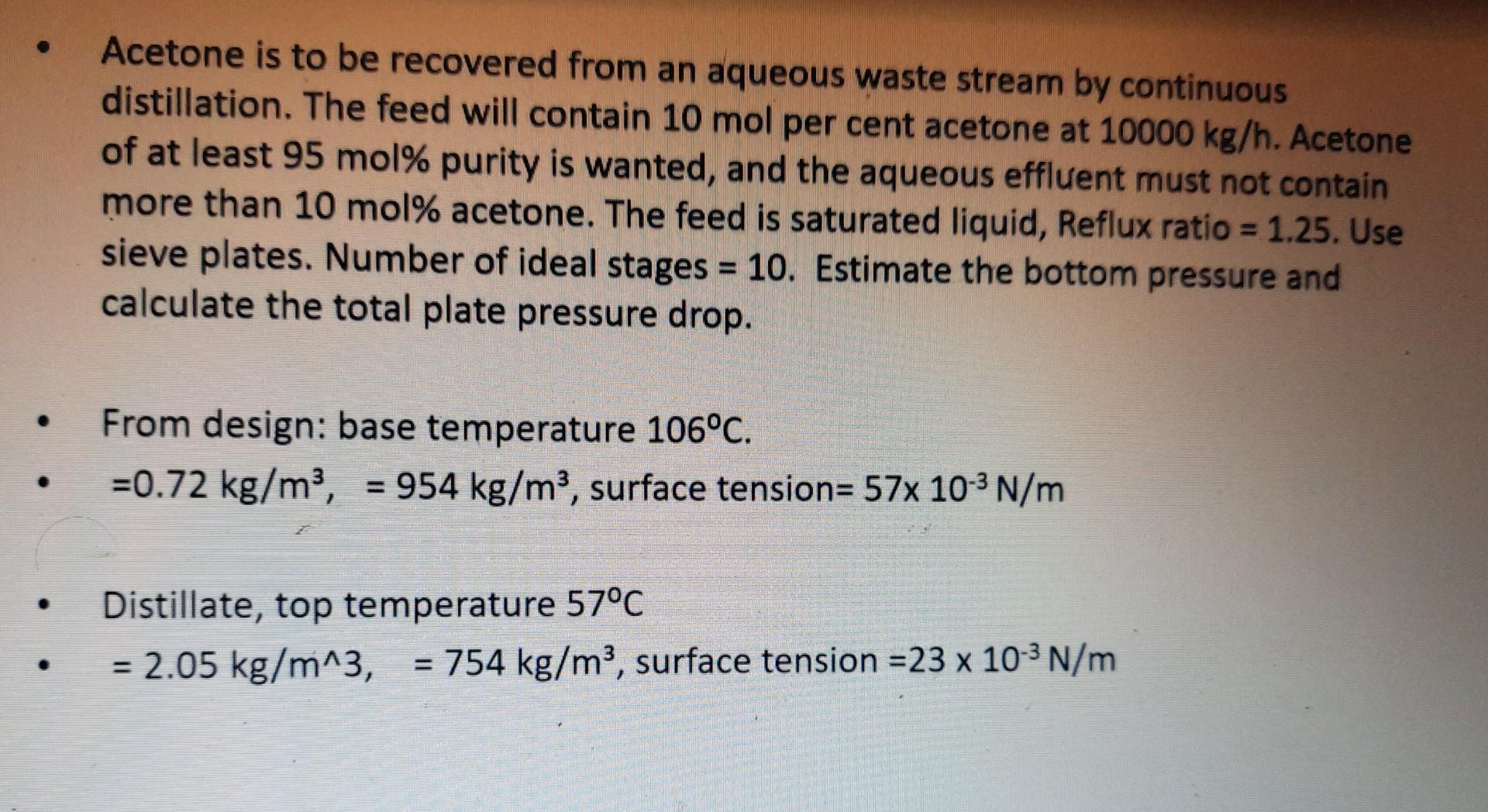 Solved Acetone Is To Be Recovered From An Aqueous Waste Chegg Com   Image