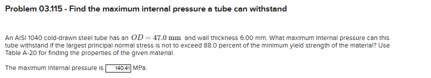 Solved Problem 03.115 - ﻿Find the maximum internal pressure | Chegg.com