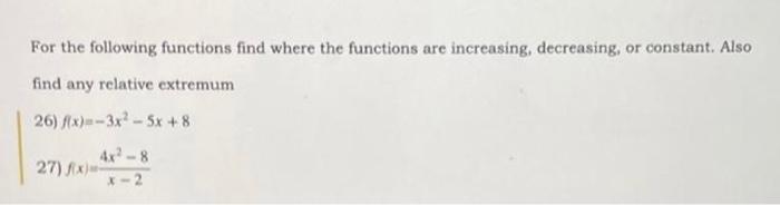 Solved For the following functions find where the functions | Chegg.com
