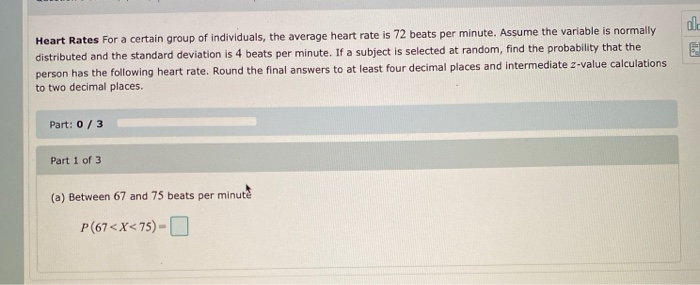 Solved for a certain group of individuals, the average heart | Chegg.com