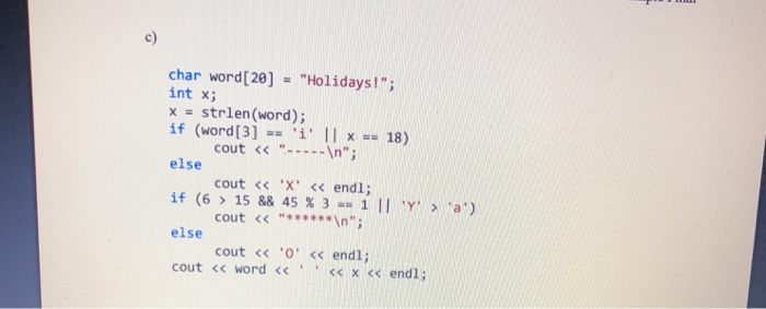 Solved Show what is printed by the following segments of | Chegg.com