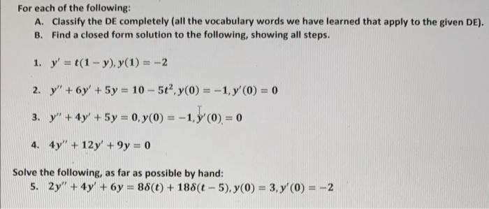 Solved For Each Of The Following: A. Classify The DE | Chegg.com