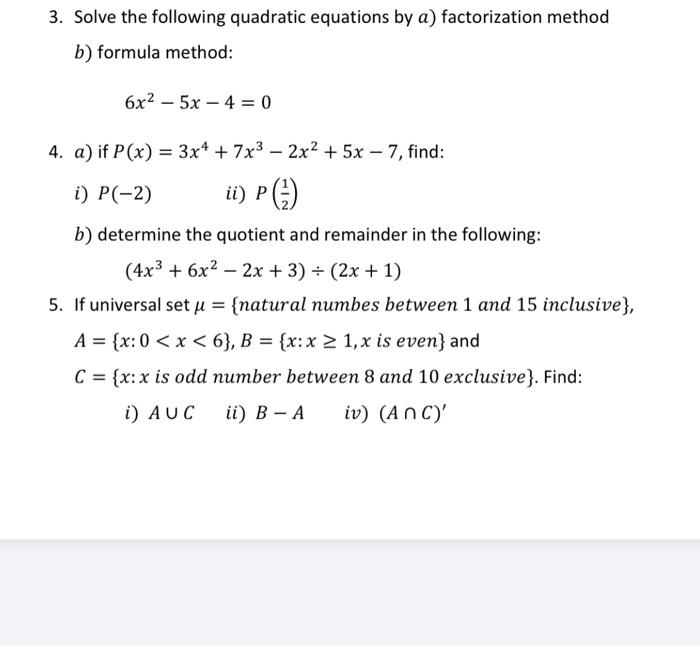 Solved 3. Solve the following quadratic equations by a) | Chegg.com