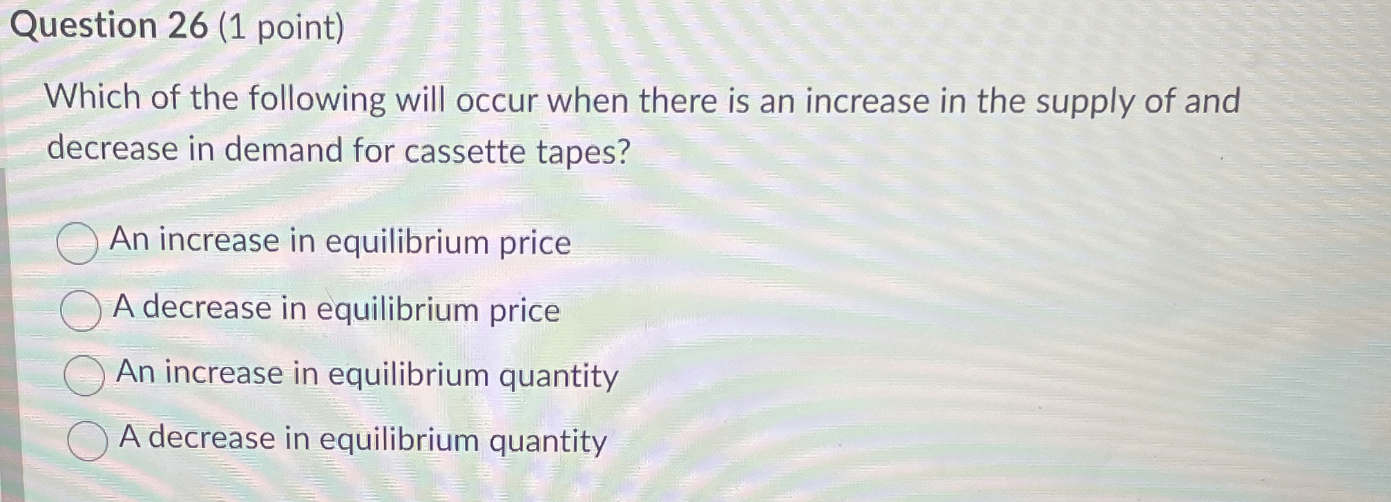 Solved Question 26 (1 ﻿point)Which of the following will | Chegg.com
