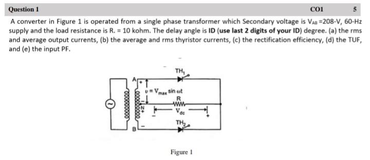 A converter in Figure 1 is operated from a single | Chegg.com