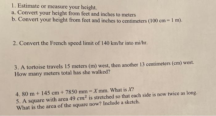 solved-my-height-is-5-feet-5-inches-please-show-work-and-chegg