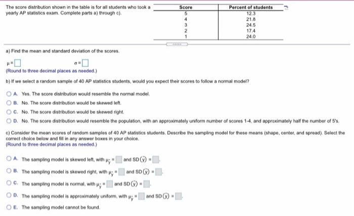 Solved The score distribution shown in the table is for all | Chegg.com