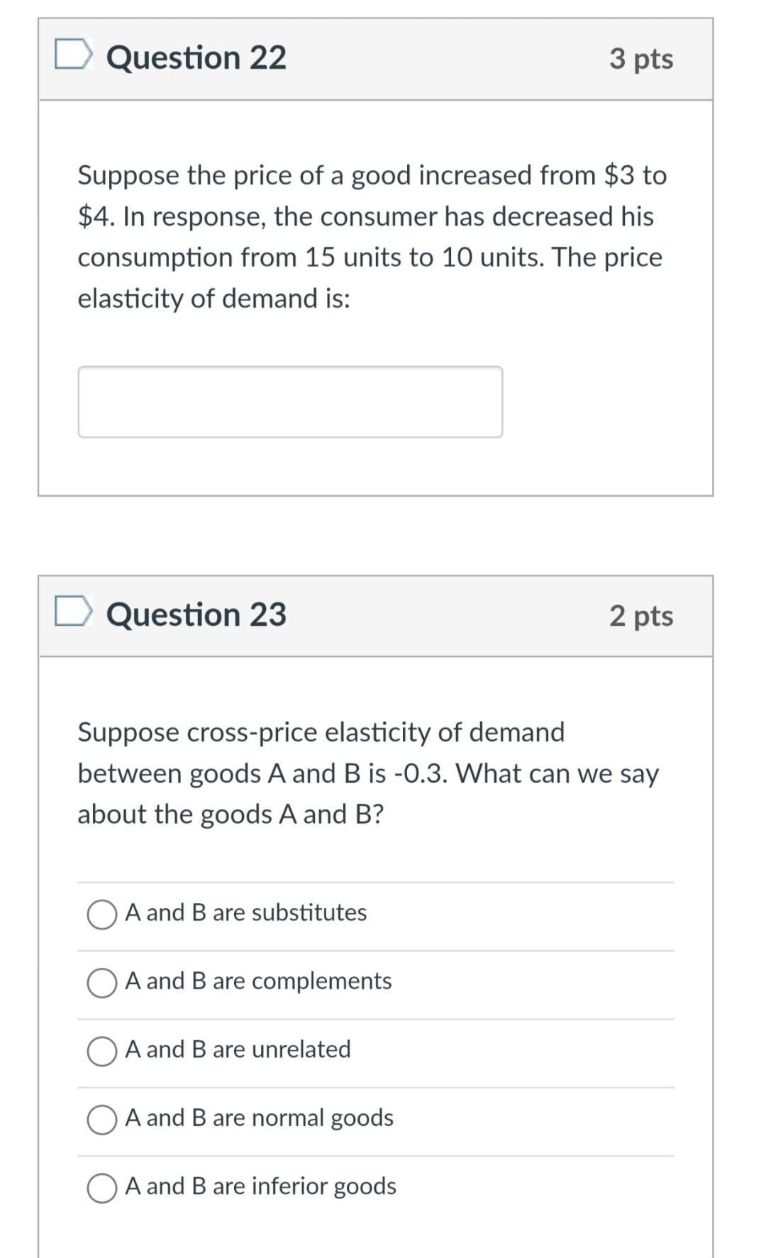Solved Question 22 3 pts Suppose the price of a good | Chegg.com