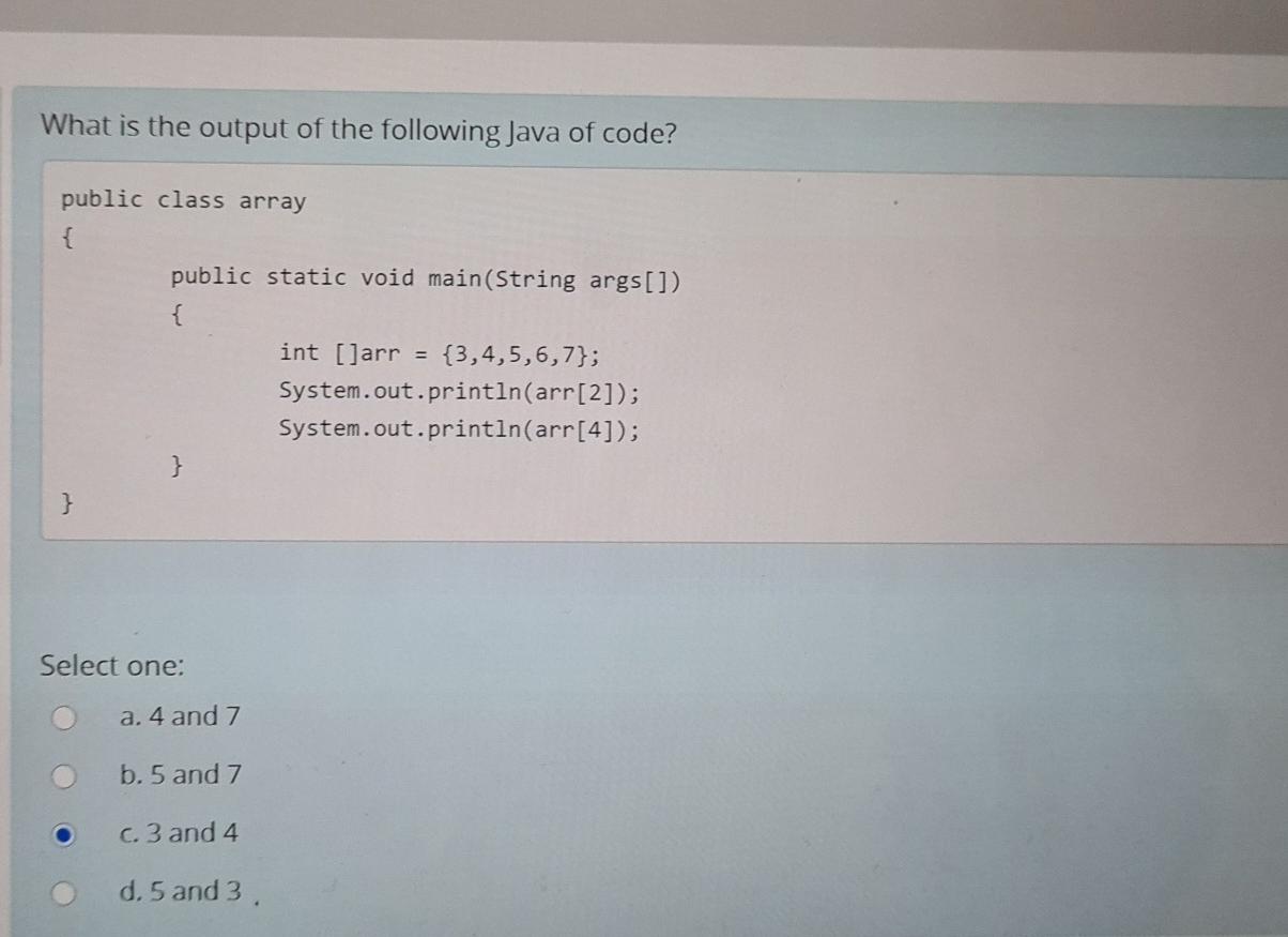 Solved What is the output of the following Java of code? | Chegg.com