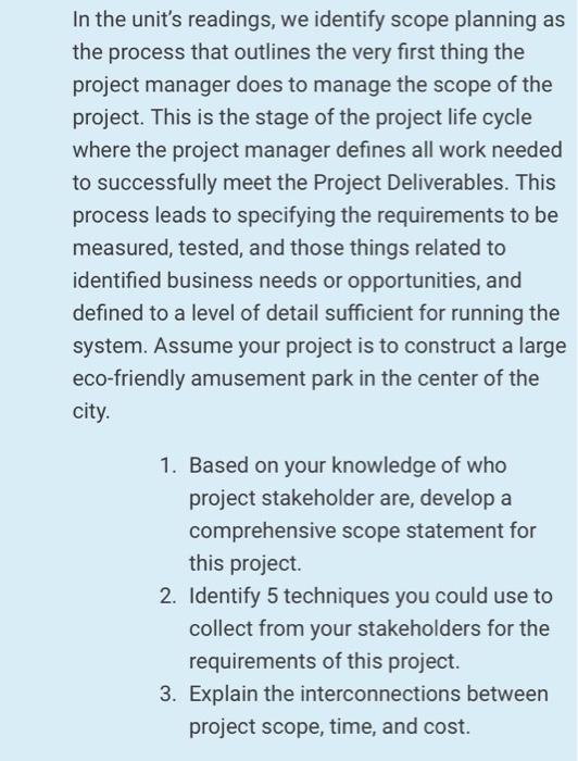 Solved In the unit's readings, we identify scope planning as | Chegg.com