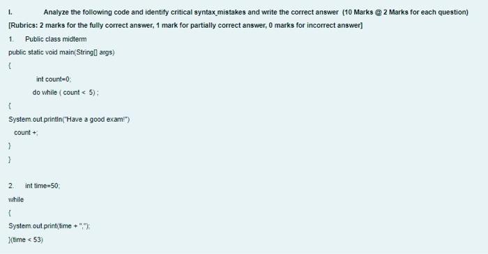 Solved 1. Analyze the following code and identify critical | Chegg.com
