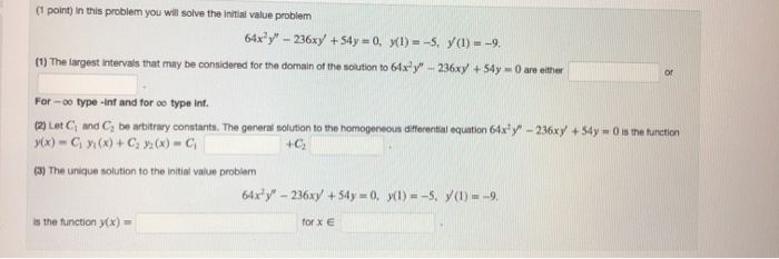 Solved (1 point) In this problem you will solve the initial | Chegg.com