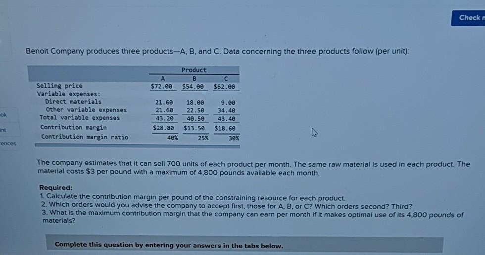 Solved Check Benoit Company produces three productsA, B,
