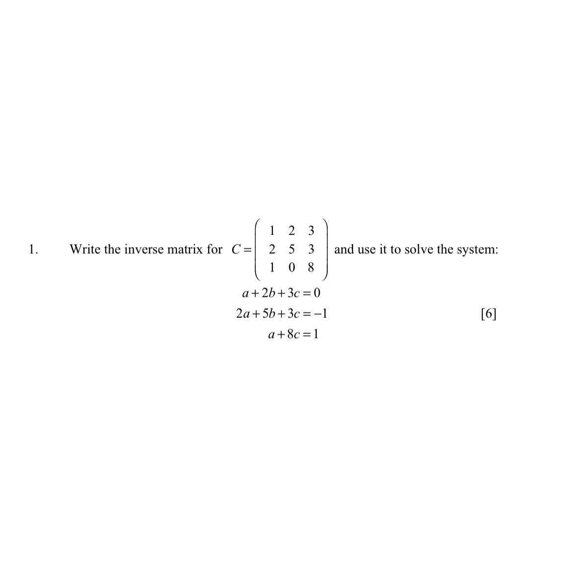 Solved Write the inverse matrix for | Chegg.com