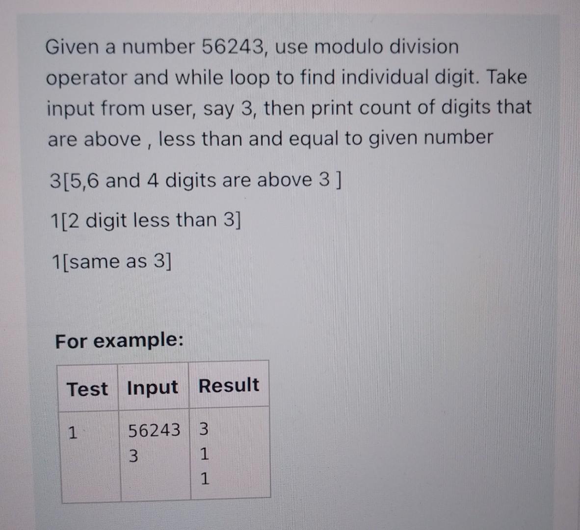 a Given a number 56243, use modulo division operator | Chegg.com
