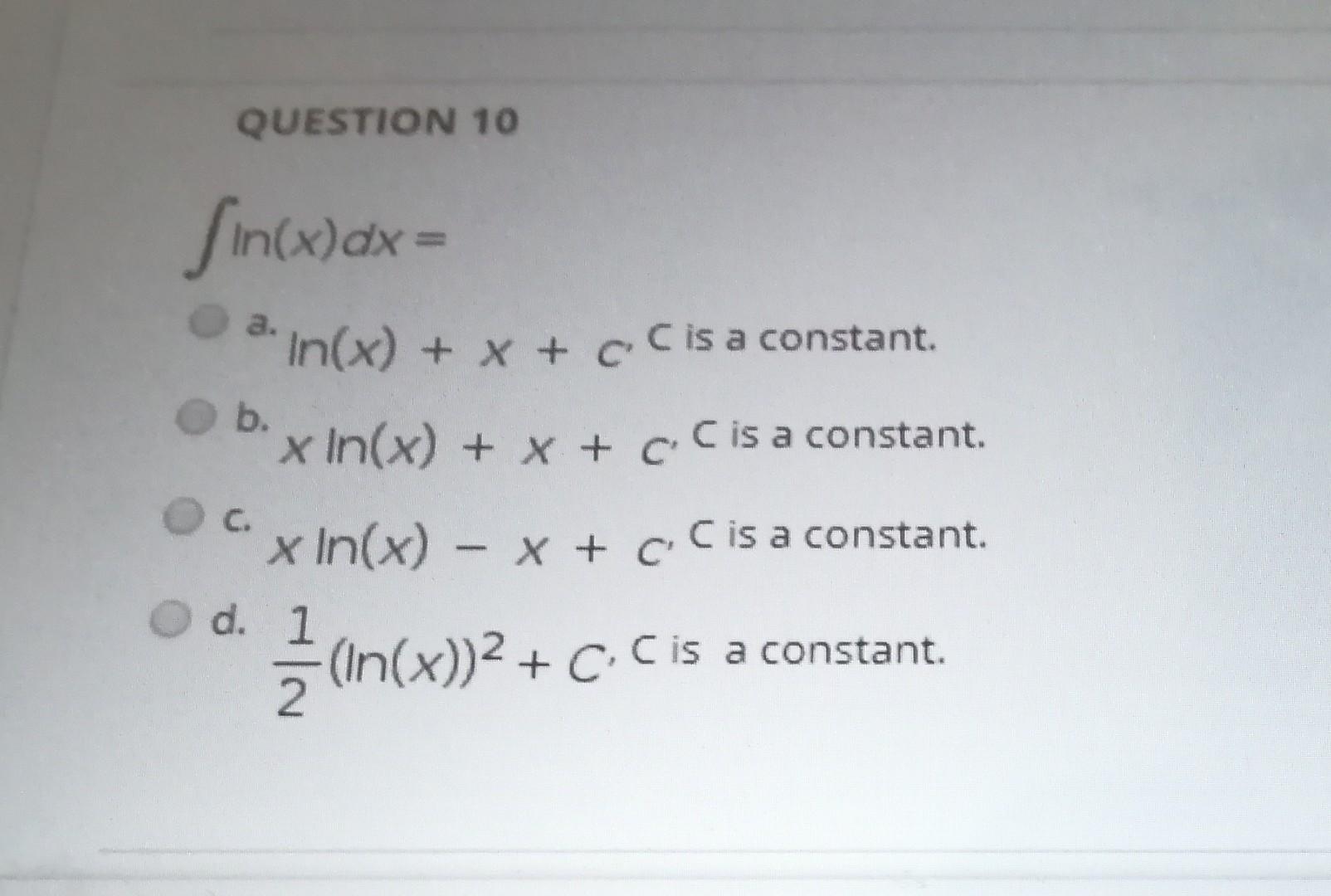 Solved QUESTION 10 b. ſin(x)dx = ain(x) + x + cc is a | Chegg.com