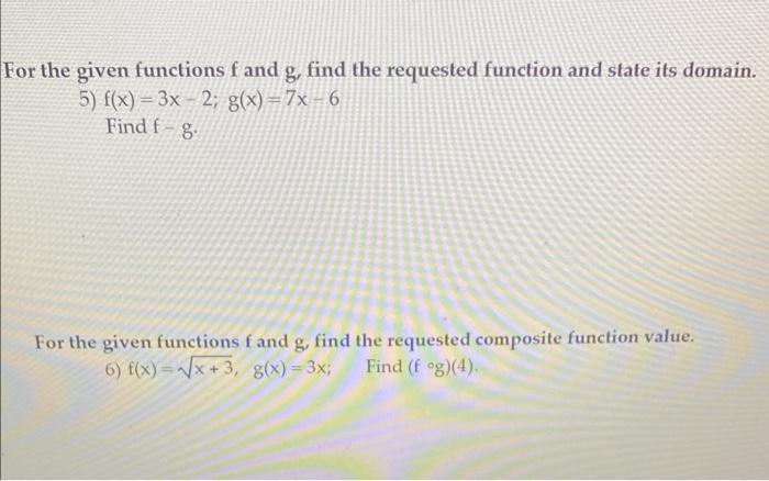 Solved Or The Given Functions F And G, Find The Requested | Chegg.com