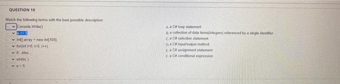 Solved QUESTION 10 Match the following terms with the best | Chegg.com