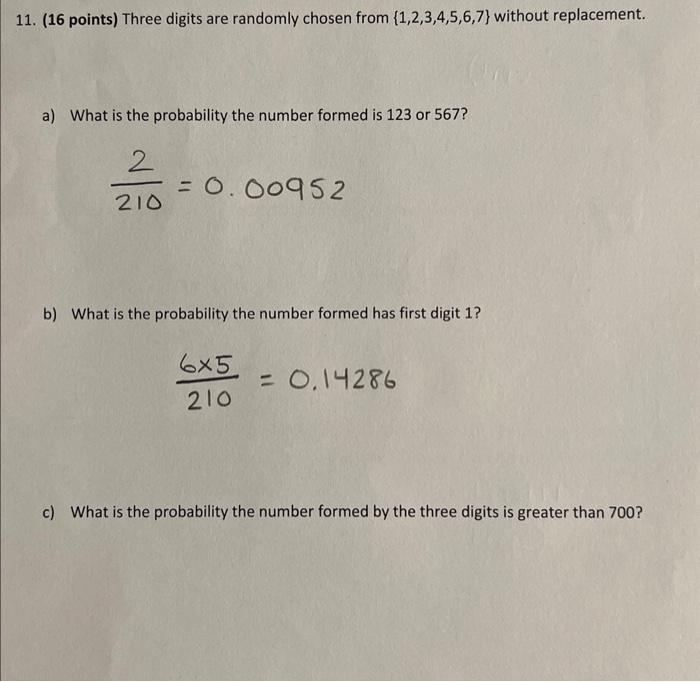 Solved 11. (16 points) Three digits are randomly chosen from | Chegg.com