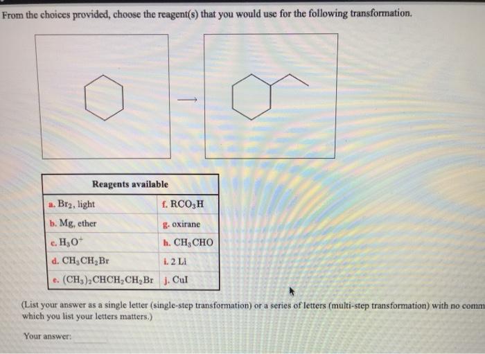 Solved From the choices provided, choose the reagent(s) that | Chegg.com