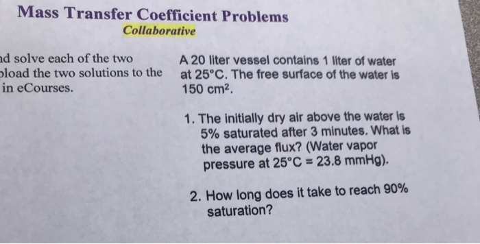 Solved Mass Transfer Coefficient Problems Collaborative nd | Chegg.com
