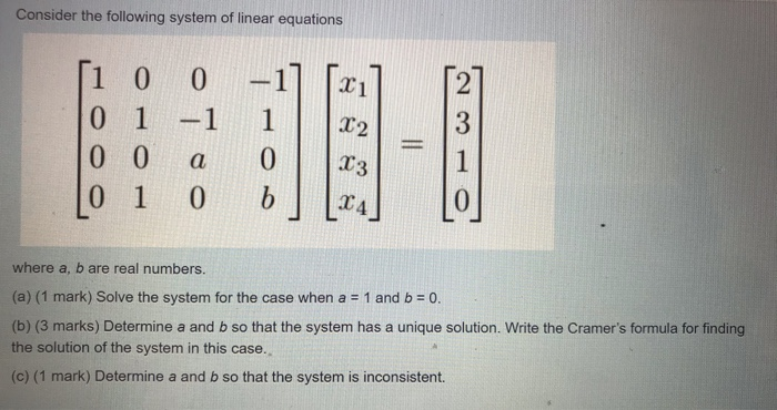 Solved Consider the following system of linear equations [1 | Chegg.com