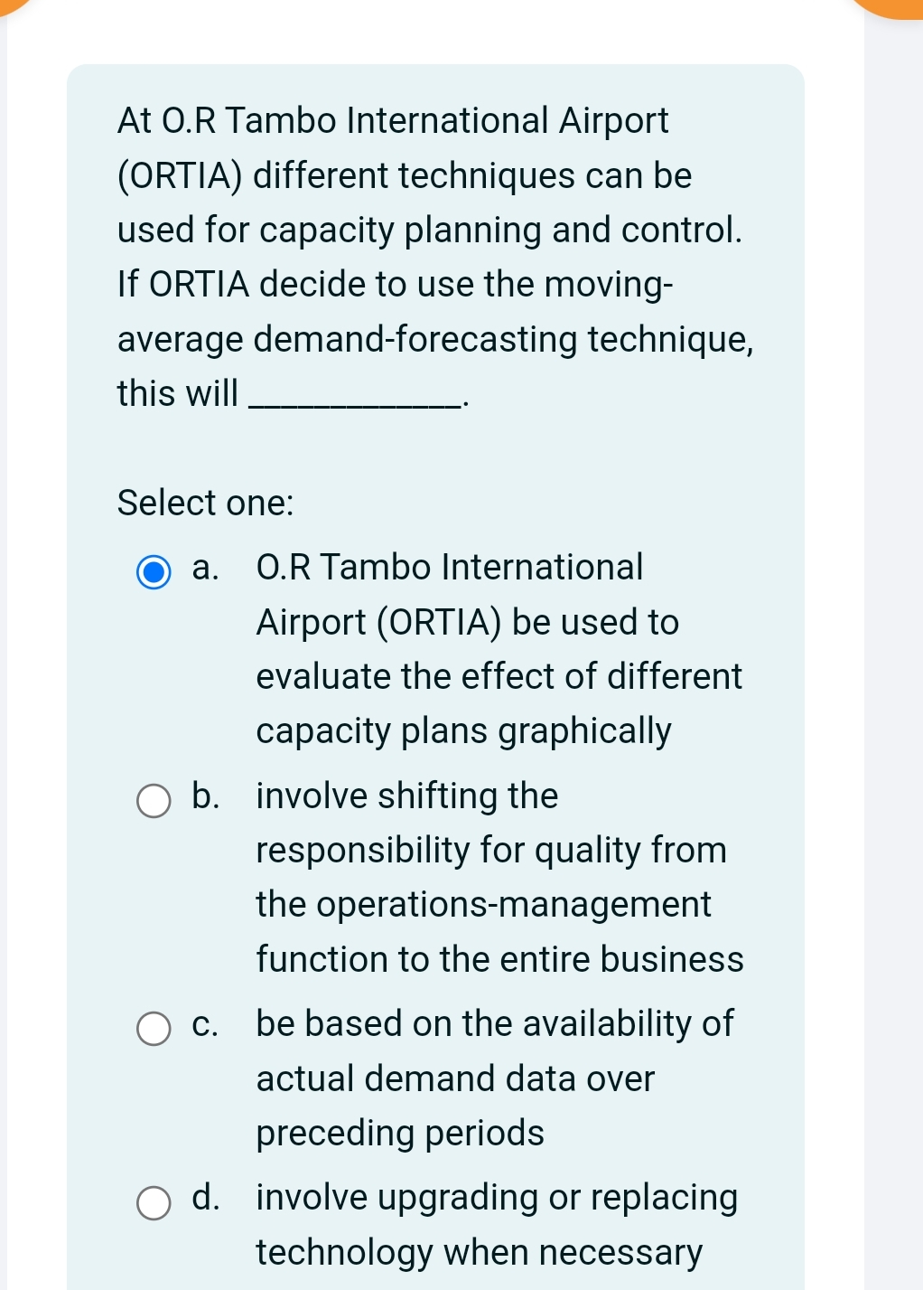 Solved At O.R Tambo International Airport (ORTIA) ﻿different | Chegg.com