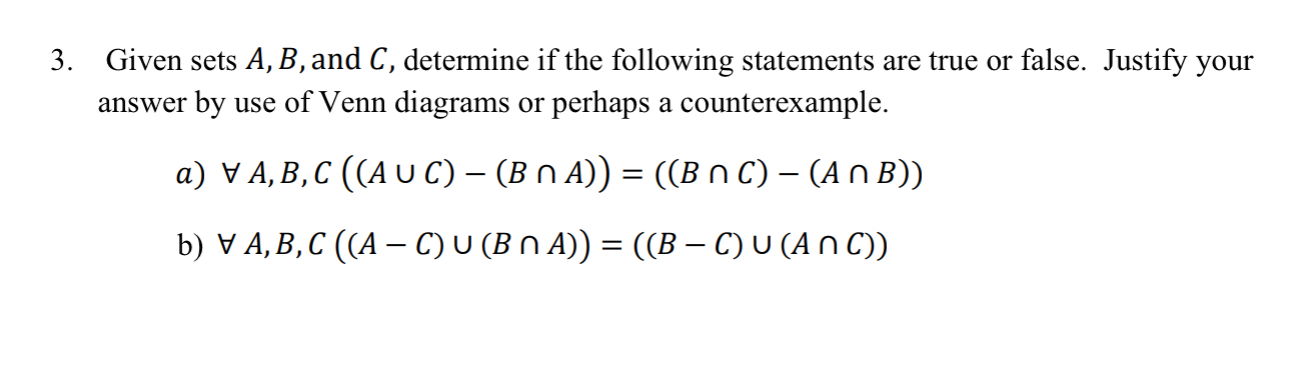 Solved Given Sets A,B, ﻿and C, ﻿determine If The Following | Chegg.com