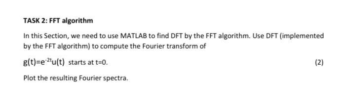 Solved TASK 2: FFT algorithm In this Section, we need to use | Chegg.com