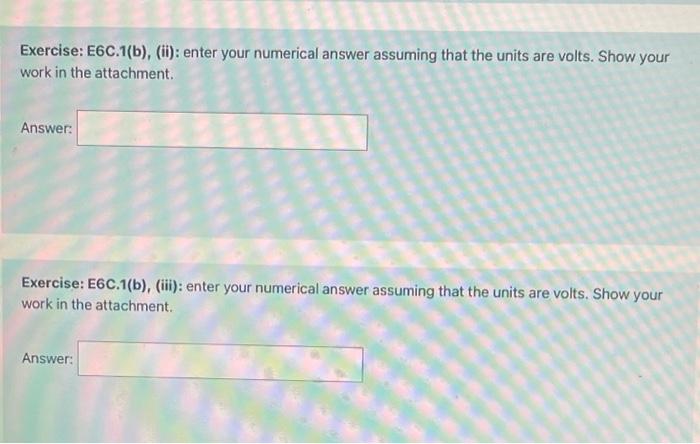 Solved Exercise: E6C.1(b), (ii): enter your numerical answer | Chegg.com
