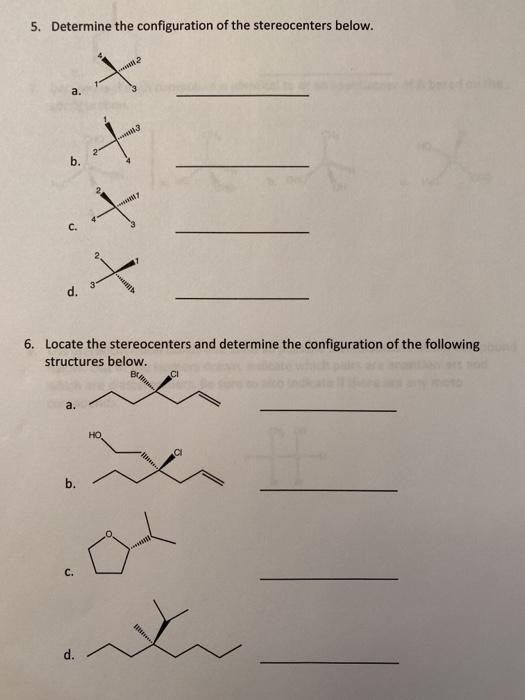 Solved 5. Determine the configuration of the stereocenters | Chegg.com 
