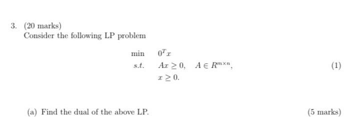 Solved 3. (20 marks) Consider the following LP problem min | Chegg.com