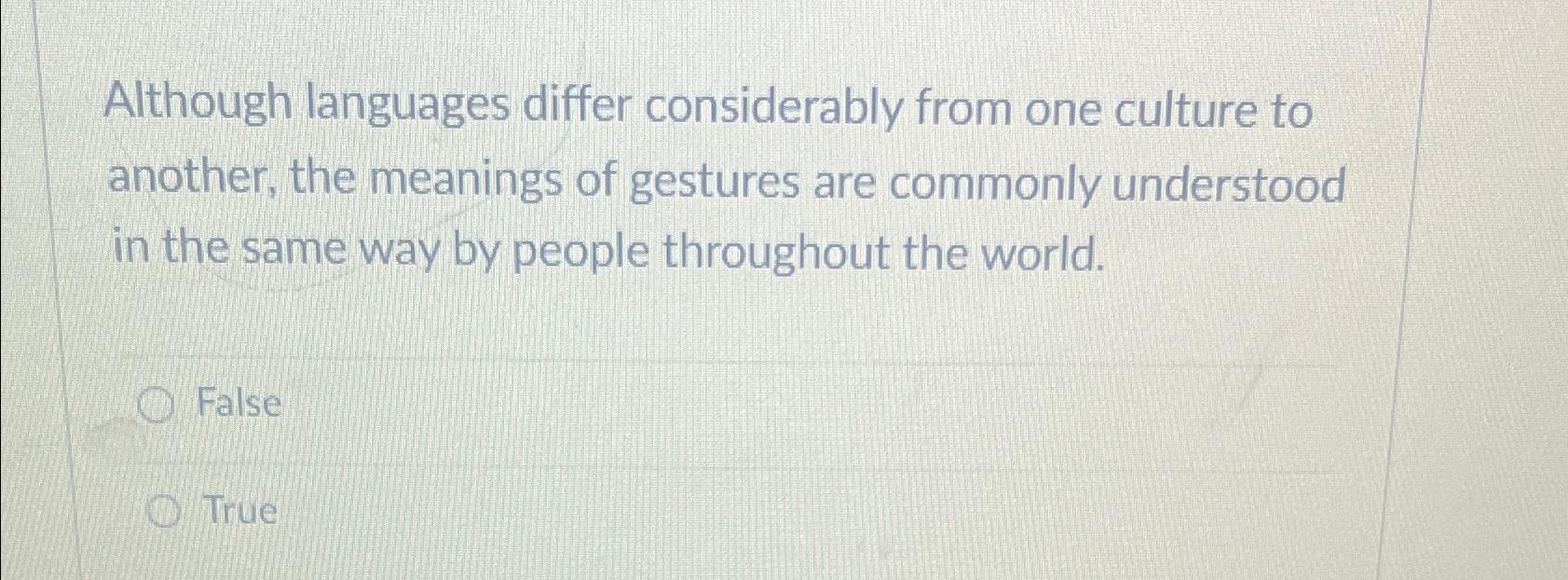 Solved Although languages differ considerably from one | Chegg.com