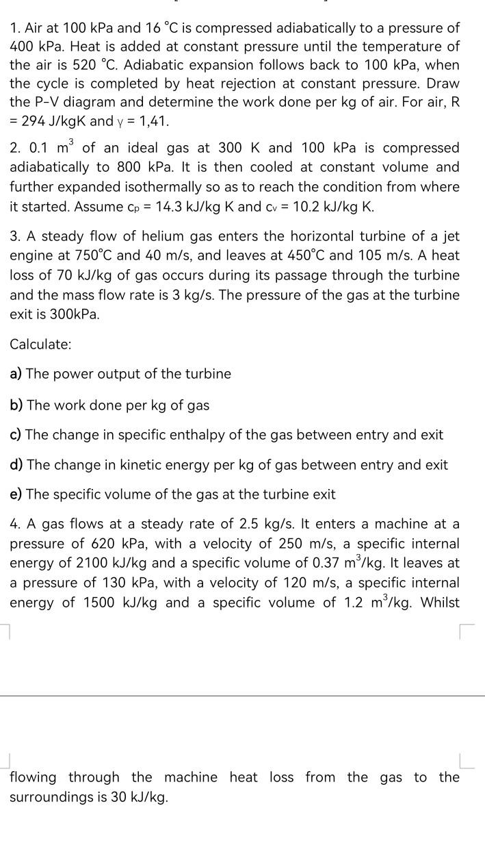 Solved 1. Air at 100kPa and 16∘C is compressed adiabatically | Chegg.com