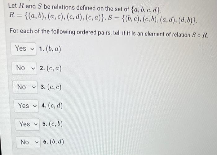 Solved R Let R and S be relations defined on the set of {c, | Chegg.com
