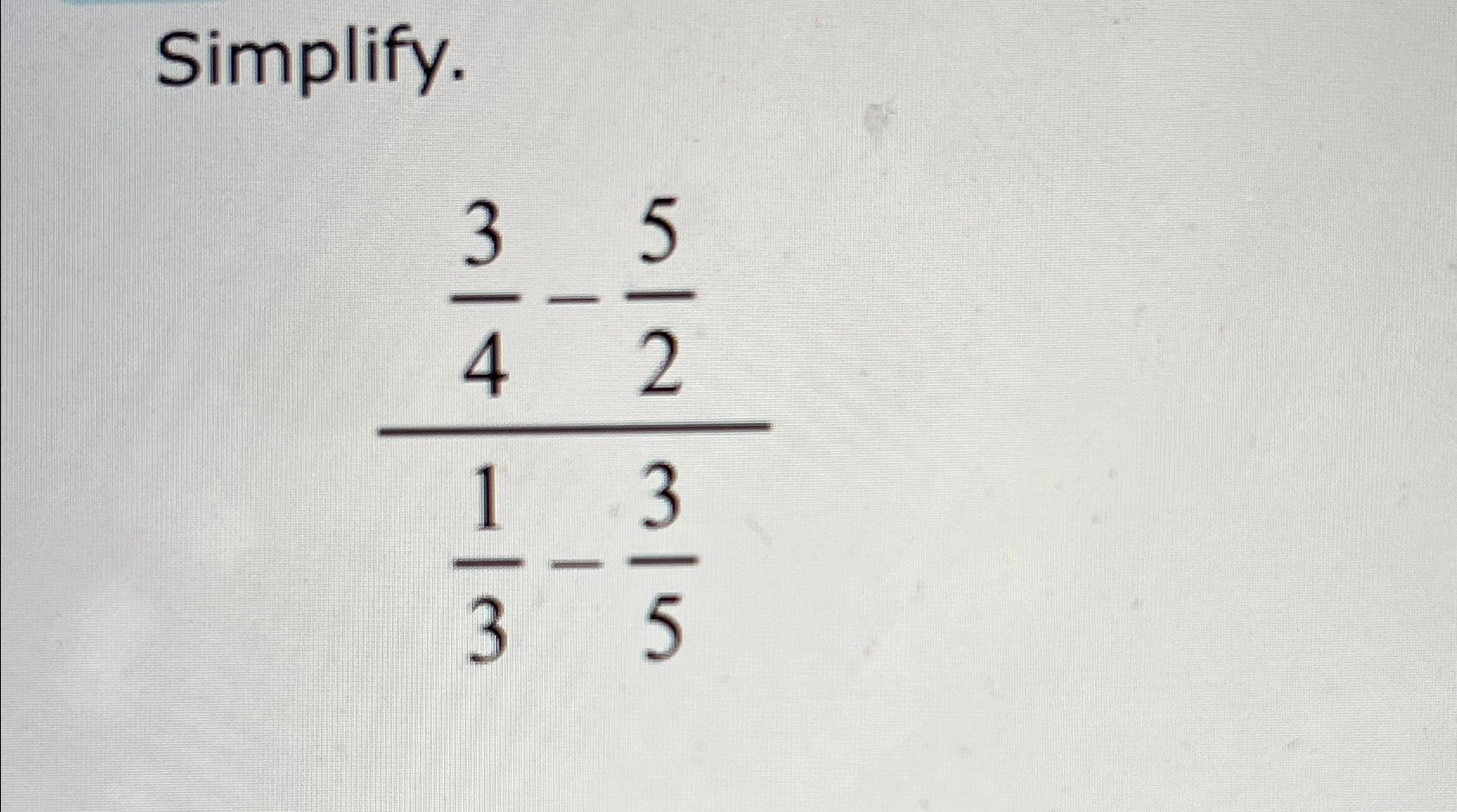 Solved Simplify.34-5213-35 | Chegg.com