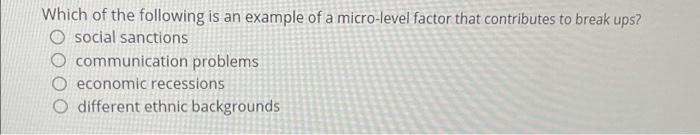 Solved Which of the following is an example of a micro-level | Chegg.com