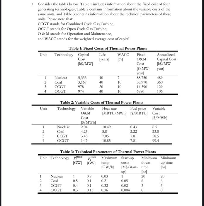 Solved 1. Consider the tables below. Table 1 includes | Chegg.com