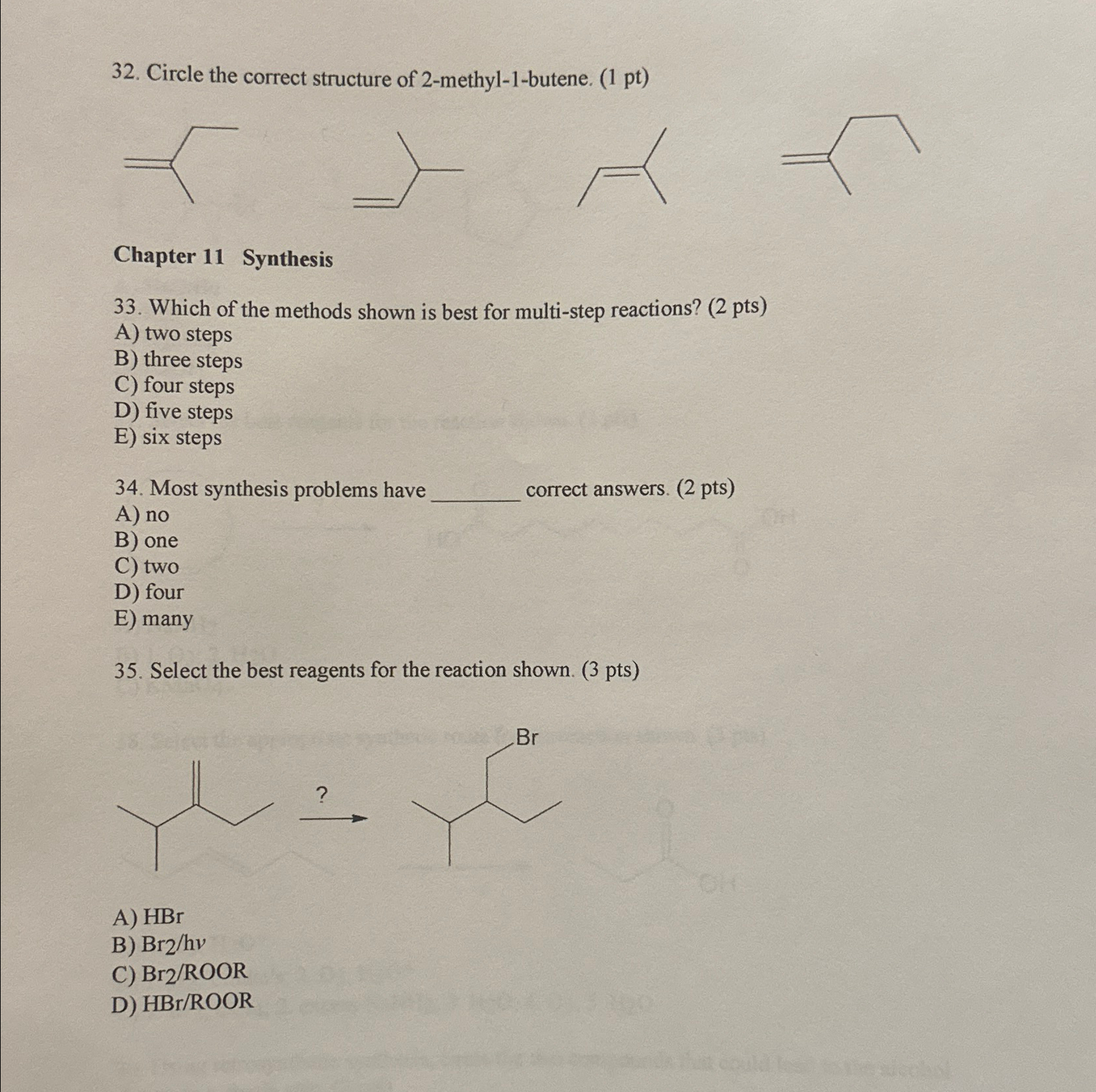 Solved Circle the correct structure of 2-methyl-1-butene. (1 | Chegg.com