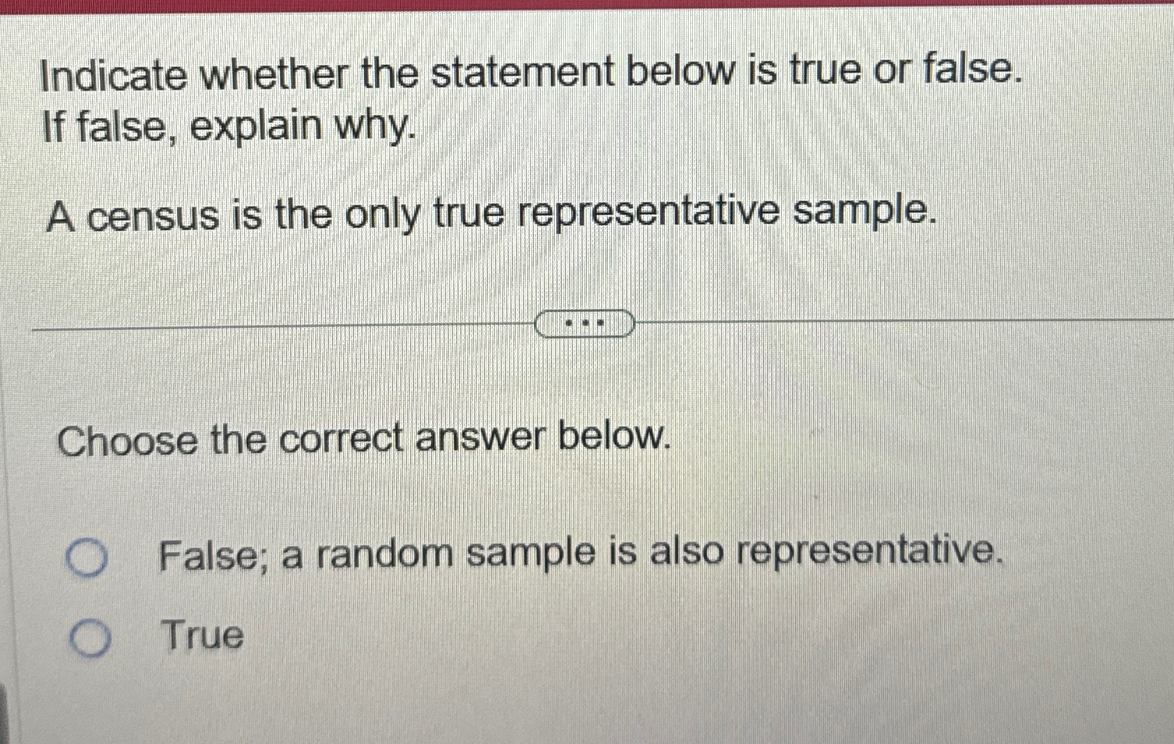 Solved Indicate whether the statement below is true or | Chegg.com