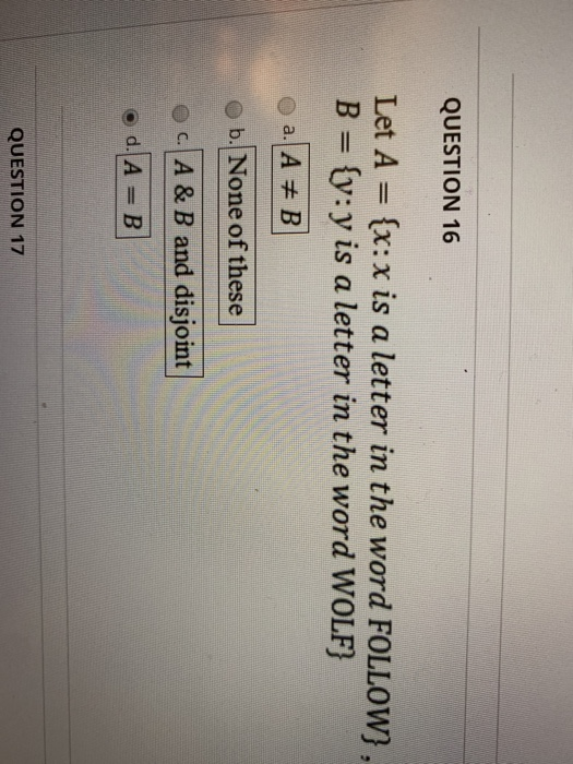 Solved QUESTION 16 Let A = {xx is a letter in the word