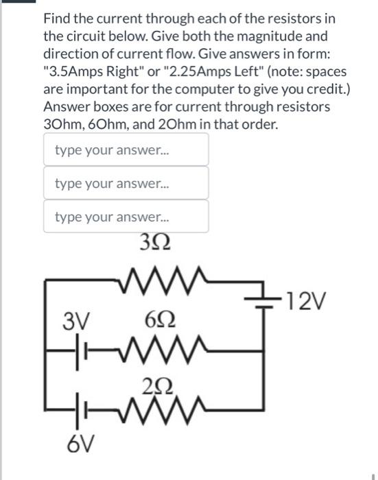 Solved Find The Current Through Each Of The Resistors In 9820